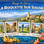 things to do in la roquette sur siagne
